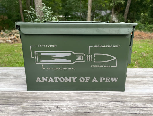 Ammo Can - Anatomy of a Pew